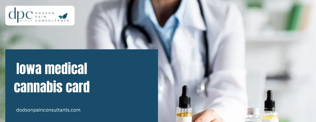 How to Get an Iowa Medical Cannabis Card Online in 2026?